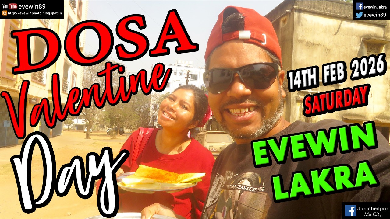 DOSA - WITH - DOLLY - ON - FZ - ON - VALENLINES - DAY - 14TH FEB 2026 - EVEWIN - LAKRA