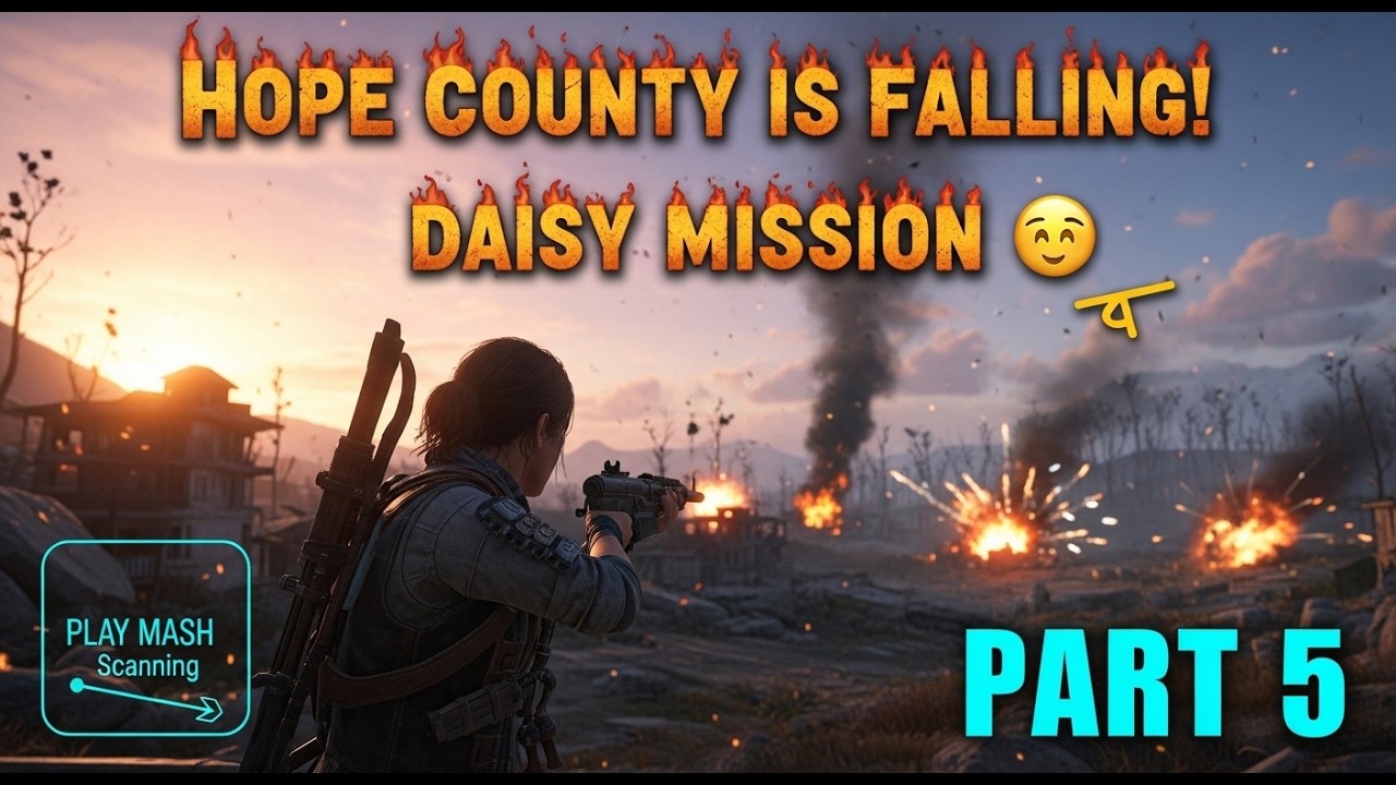Hope County Is Falling! Daisy Mission 🔥 || Far Cry New Daw part 5 || 1080 FULL HD GAMEPLAY