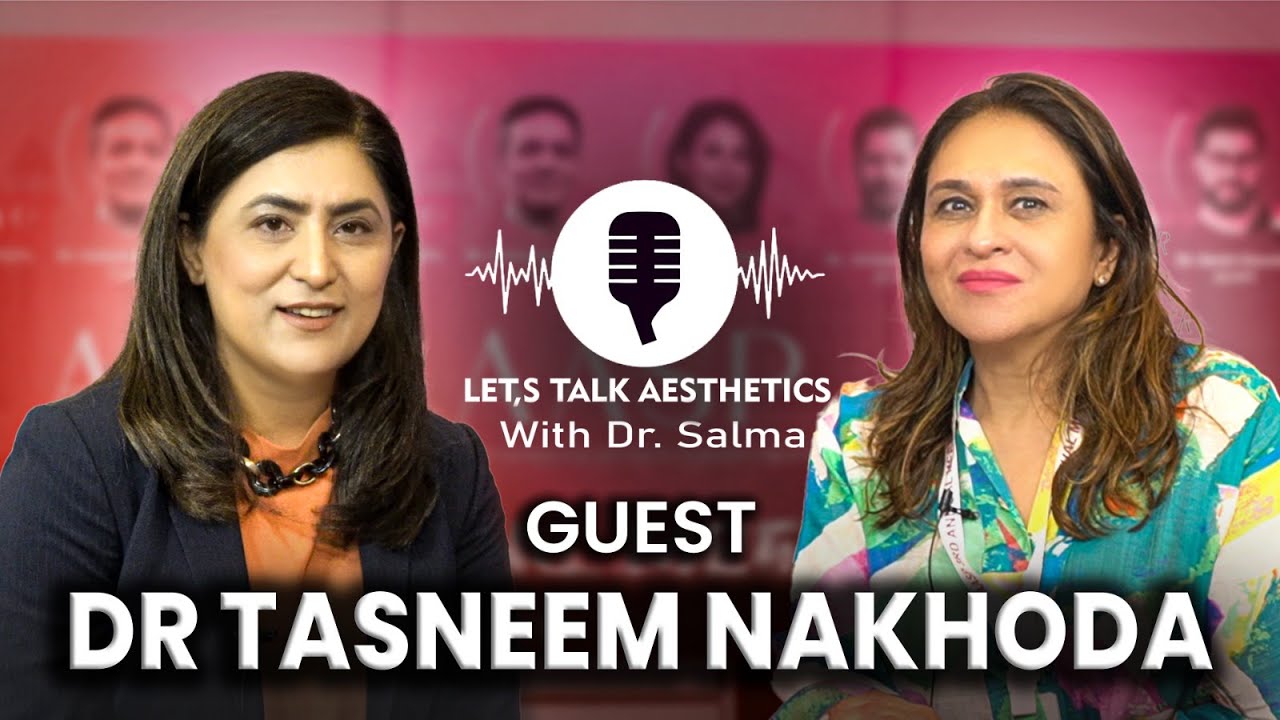 Pioneer Dermatologist Dr. Tasneem Nakhoda Interview With American Dr. Salma | Original Skin Care