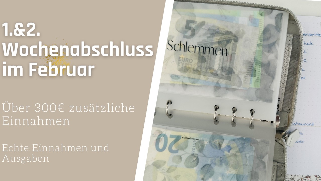 +300€ Einnahmen und Ausgaben im Februar 🌸 Umschlagmethode I Wochenabschluss 1 & 2 I Budgetieren