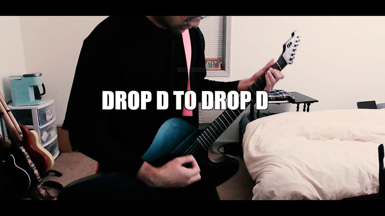 My Favorite Songs for Every Drop Tuning (Drop D2-Drop D1)