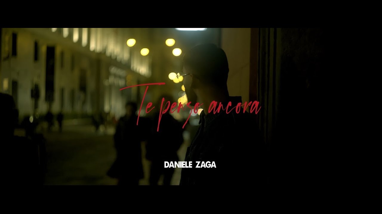 Daniele Zaga - Te penzo ancora