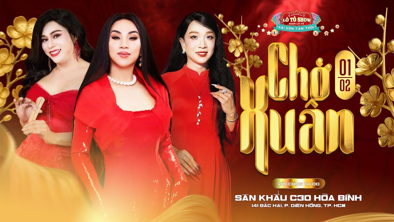 [ LIVE ] CHỜ XUÂN | ĐOÀN LÔ TÔ SÀI GÒN TÂN THỜI