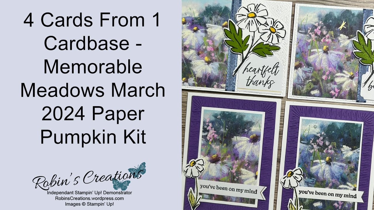 4 Cards from One Cardbase - March 2024 Paper Pumpkin Memorable Meadows