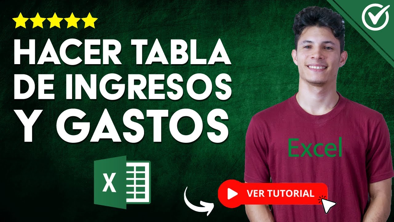 C&oacute;mo Hacer una TABLA DE INGRESOS y GASTOS en Excel | 💵 Administra tu Negocio 📊