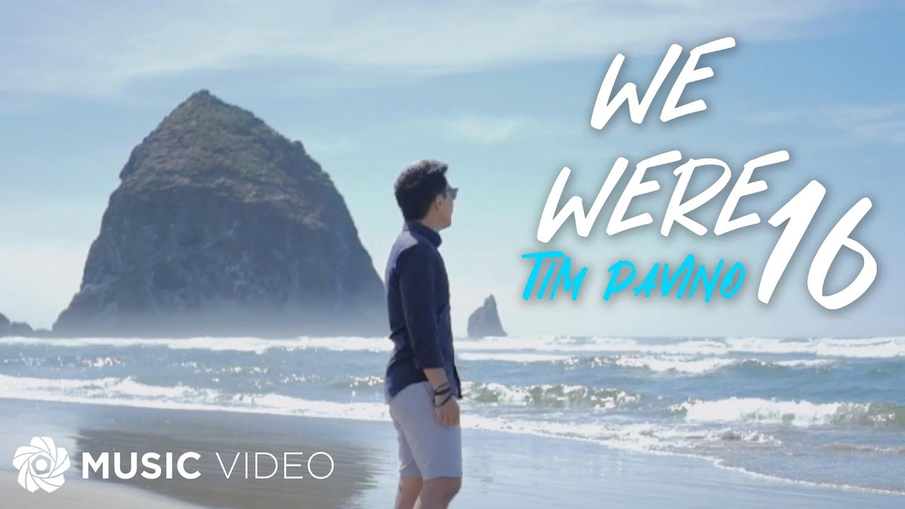 We Were 16 - Tim Pavino (Music Video)