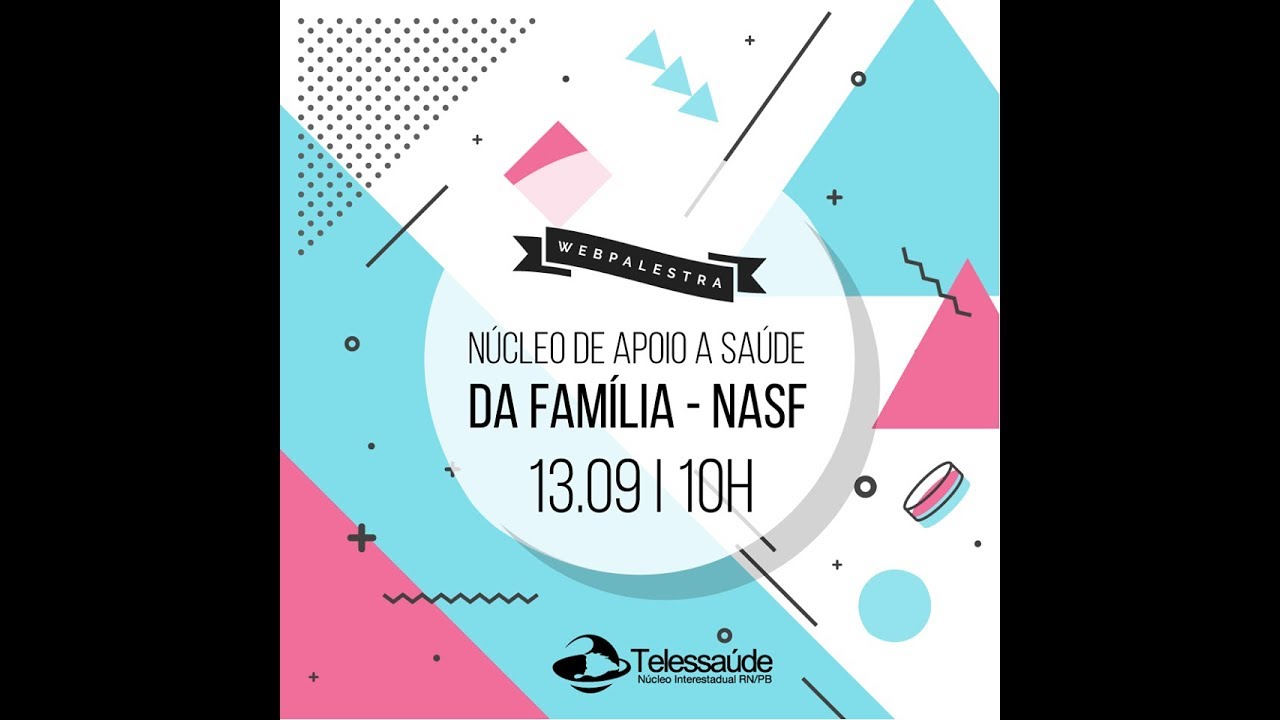 Núcleo de Apoio a Saúde da Família - NASF