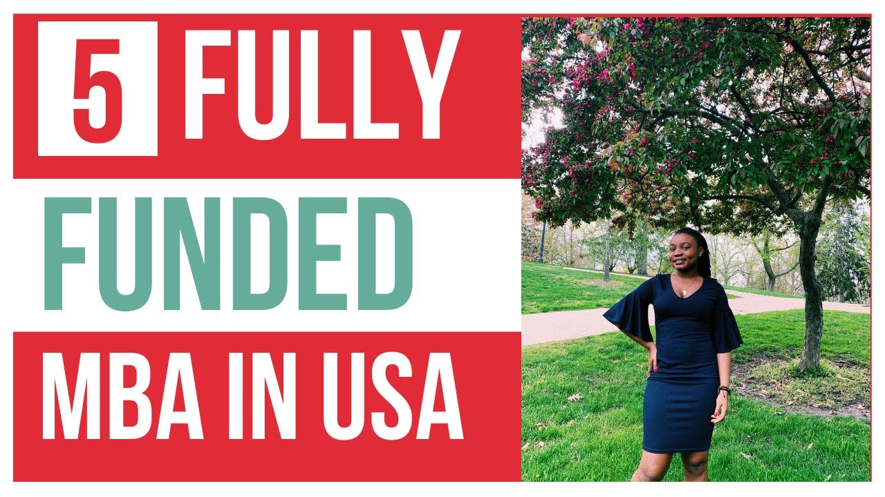 5 FULLY FUNDED MBA IN USA| Universities that fully fund Master's in Business Administration