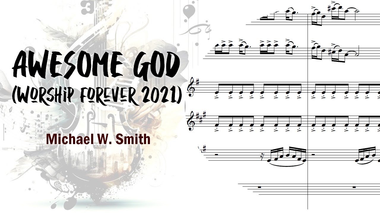 AWESOME GOD - (Worship Forever 2021) Michael W. Smith