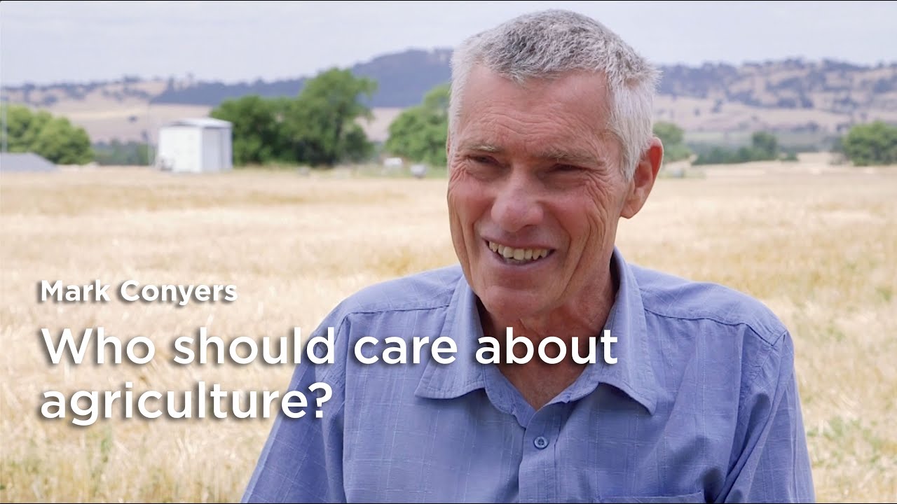 Mark Conyers: Why should the public care about agriculture?