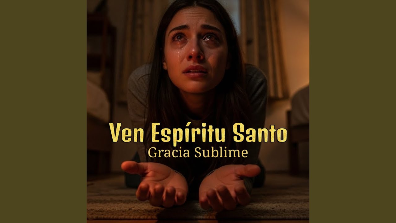 Ven Espíritu Santo