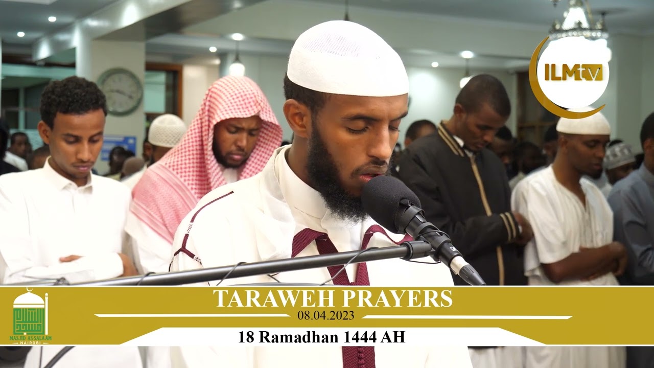TARAWEEH DAY  18 | Abubakar Mohamed Saleh | Masjid As salaam | RAMADHAN 2023 1444