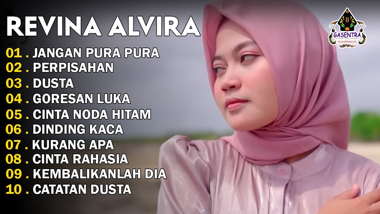 REVINA ALVIRA - JANGAN PURA PURA - PERPISAHAN - DANGDUT LAWAS FULL ALBUM - GASENTRA 2025