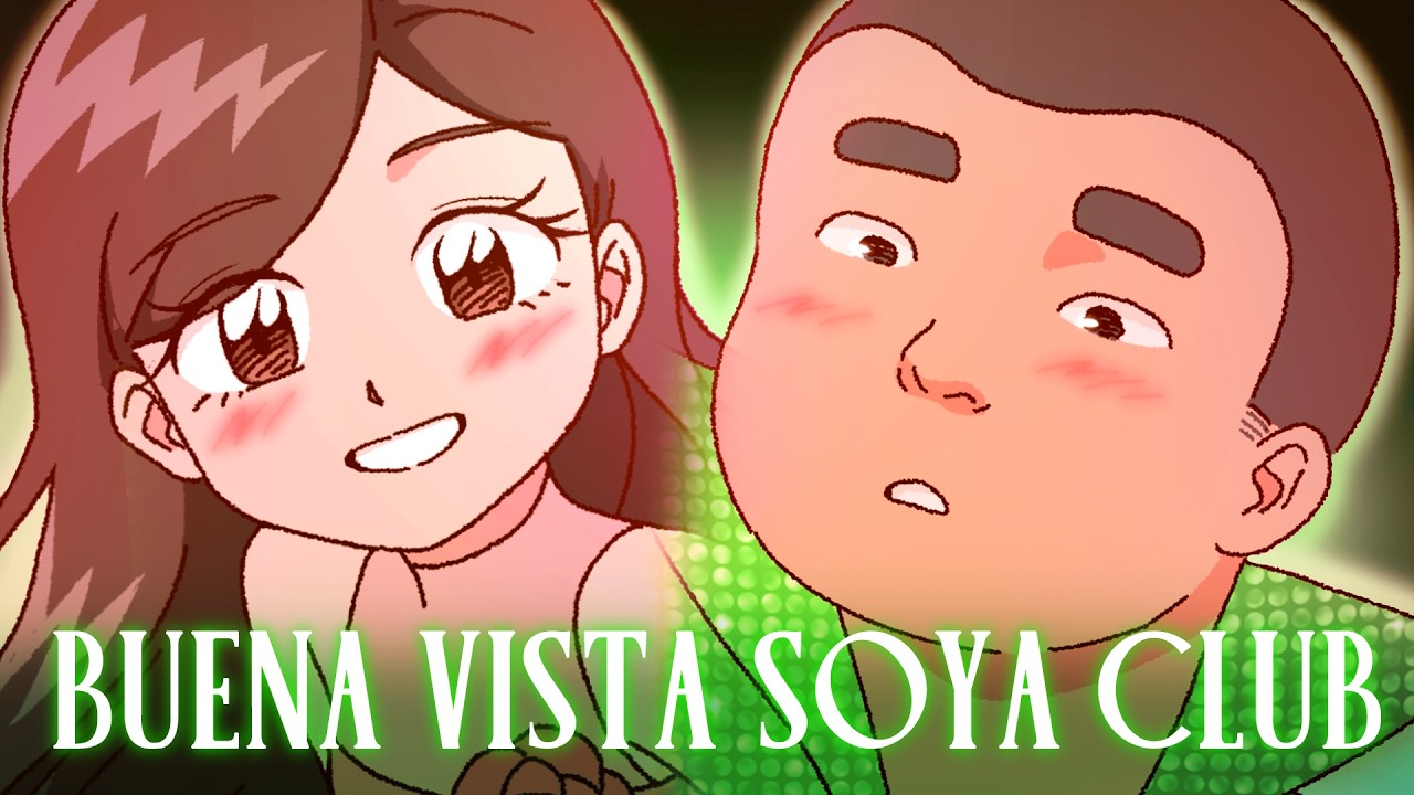 💚 Buena Vista Soya Club [Music Video]