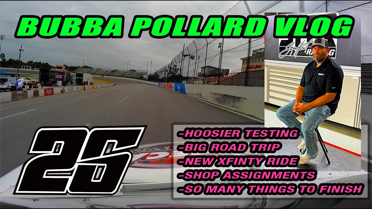BUILDING SPEED - Bubba Pollard First Testing Vlog and Warsh Day