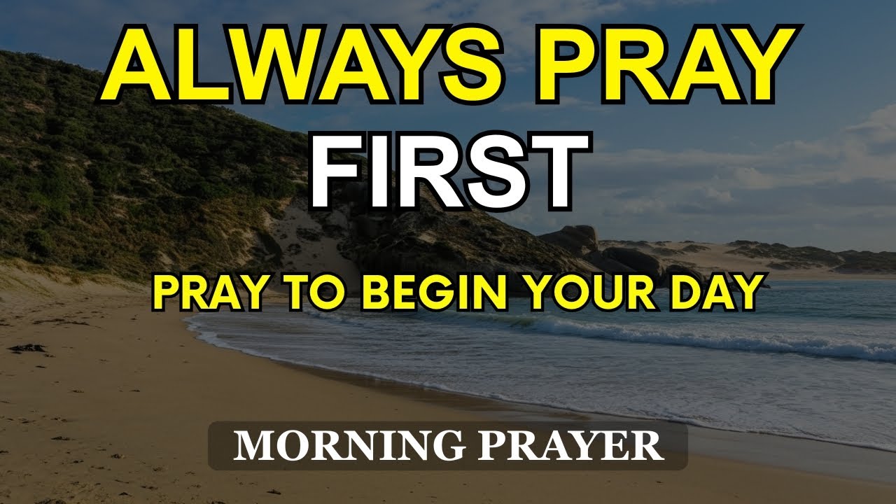 Always Pray First | Start Your Morning in God&rsquo;s Peace | A Gentle Prayer to Prepare Your Heart