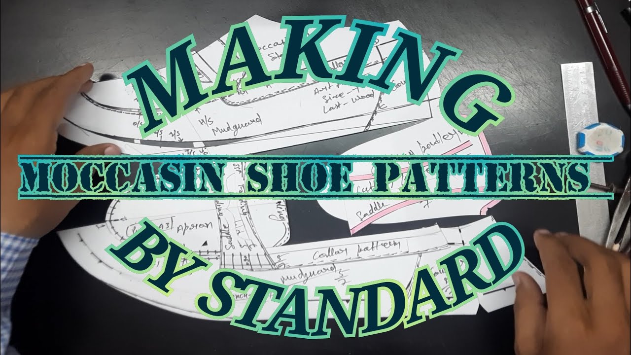 Learn shoe designing chapter 16 (how to make moccasin shoe closing and cutting patterns by standard)