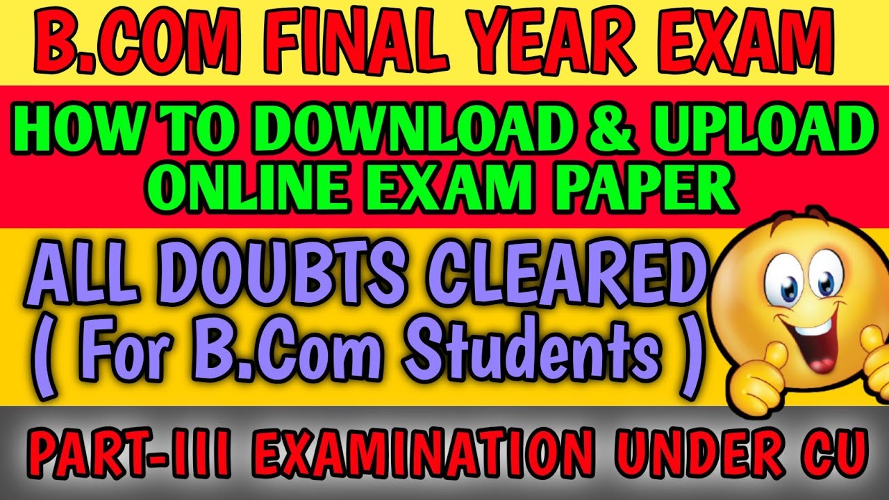 PART III EXAMINATION 2020 INSTRUCTIONS || CU EXAM ONLINE || HOW TO ATTEND EXAMS || B.COM EXAMS