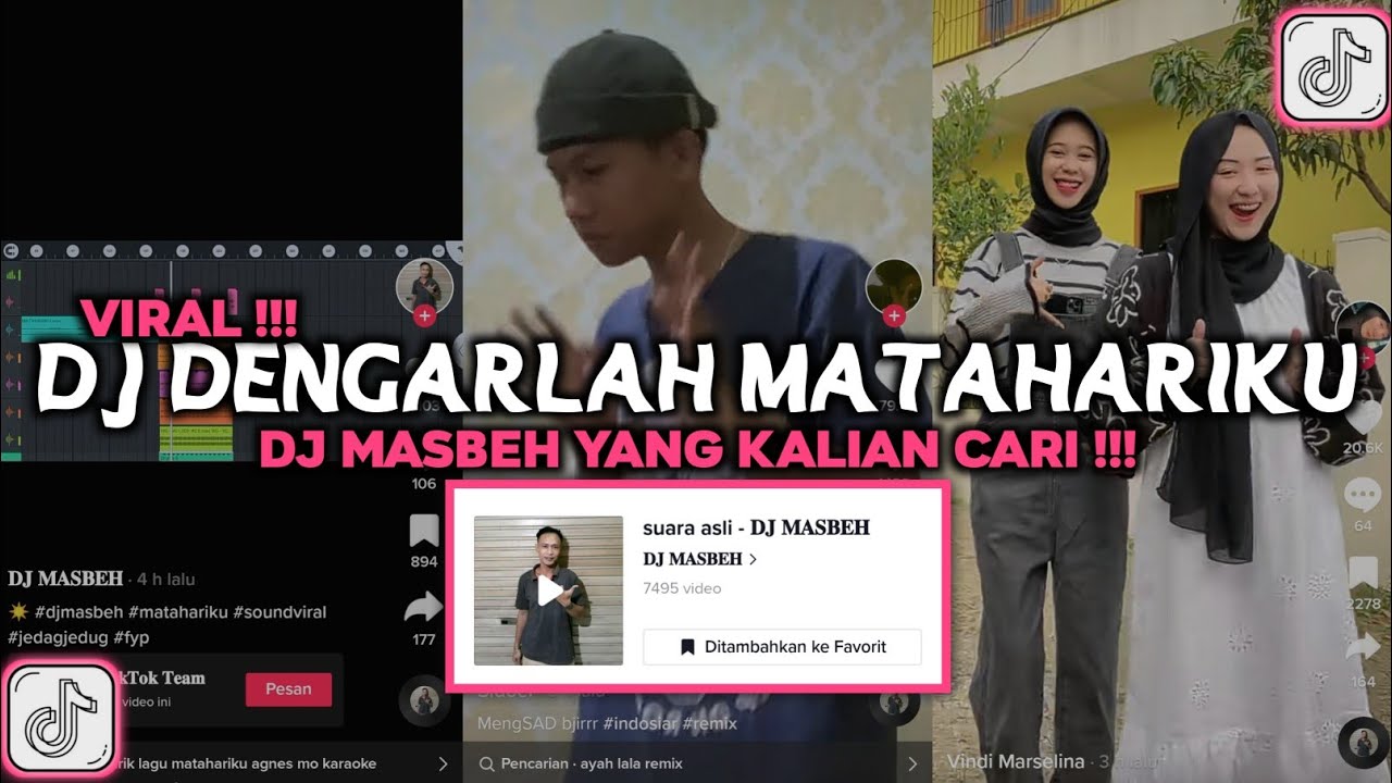 DJ DENGARLAH MATAHARIKU REMIX DJ MASBEH VIRAL TIKTOK 2023