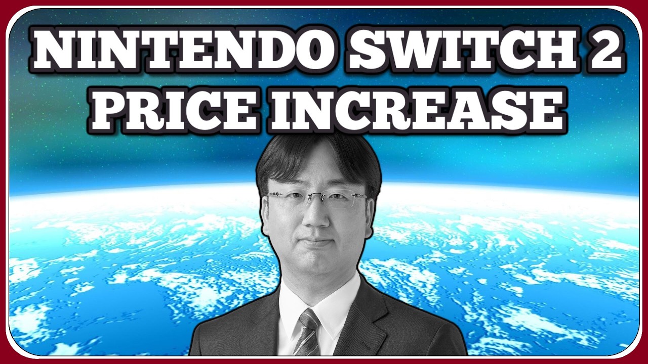 Is the Nintendo Switch 2 Price INCREASE Imminent?
