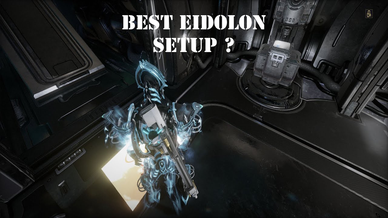 Warframe Best Eidolon Setup.
