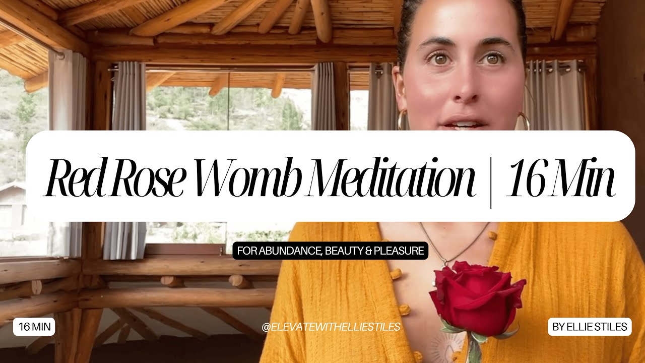 Медитация «Красная роза в матке» для красоты, изобилия и удовольствия | 16 мин.