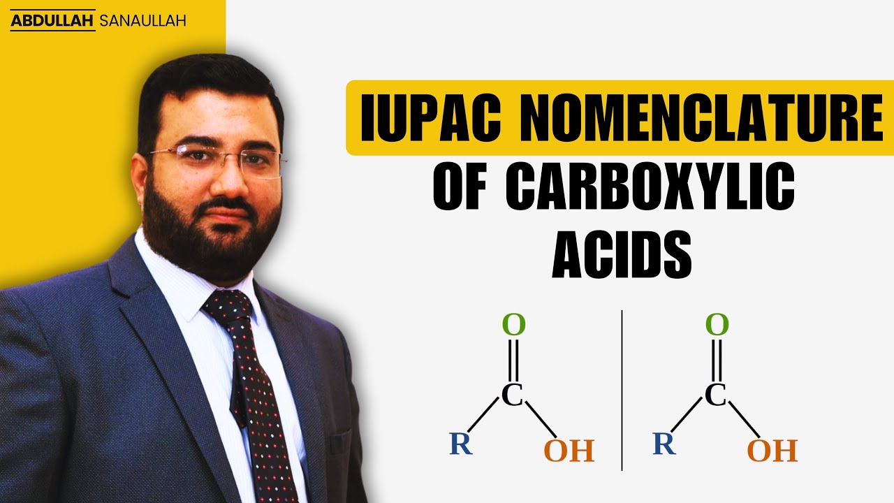 IUPAC Nomenclature of Carboxylic Acids || Organic Chemistry