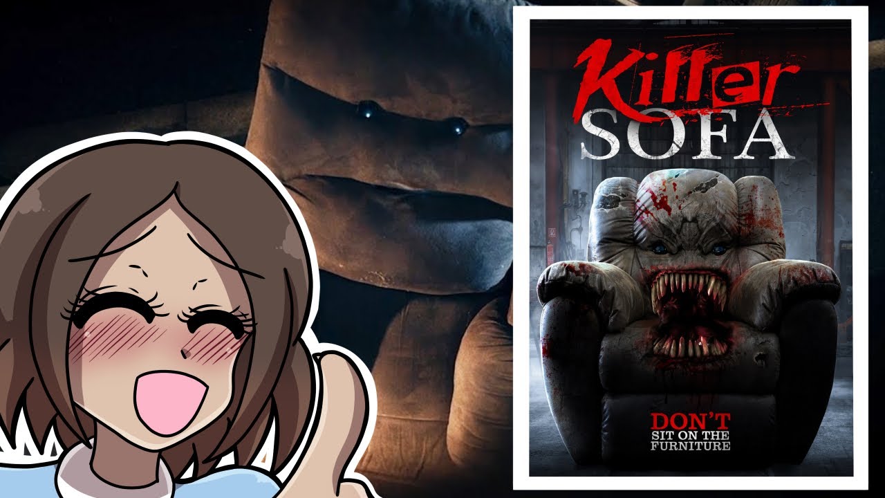 Killer Sofa is HILARIOUS