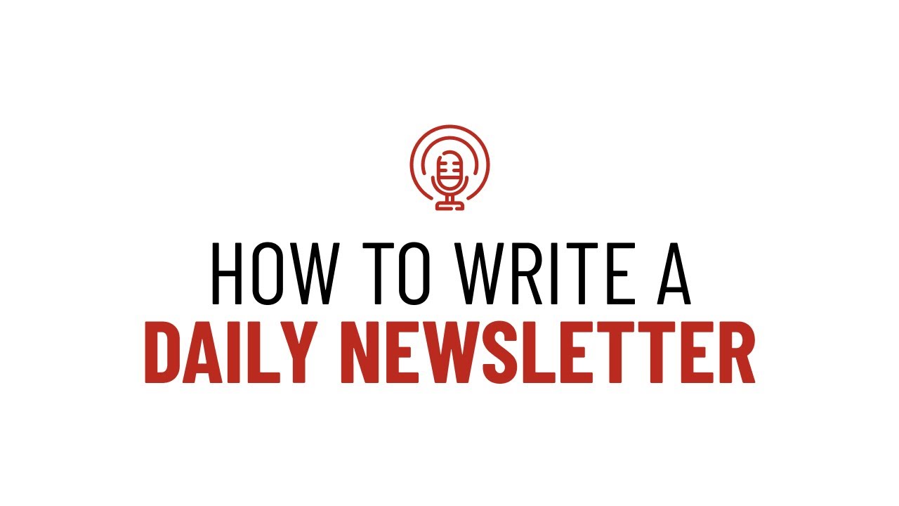 How To Write A Daily Newsletter That Grows Your Business (And Doesn't Overwhelm You!)