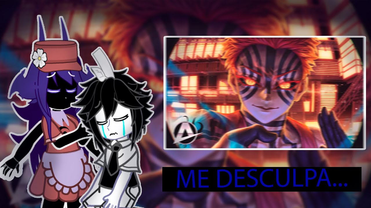 FPE React to: Akaza (Kimetsu no Yaiba) | Inquebrável | Anirap | 🇧🇷/🇪🇸/🇺🇸 | Gacha