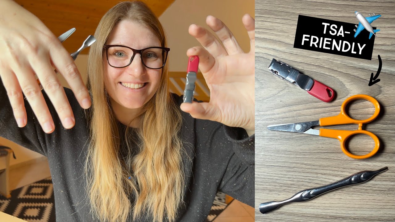 Carry-On Travel Manicure & Pedicure ✈️ What Nailcare Tools You CAN Bring on a Plane