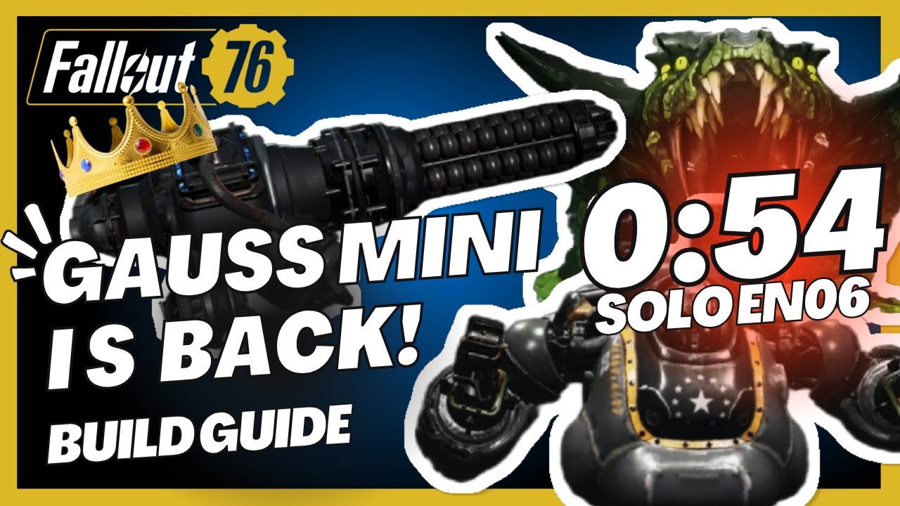 The Gauss Mini Is BACK! 54 Sec EN06 No VATS Solo Raid Boss Slayer | Fallout 76