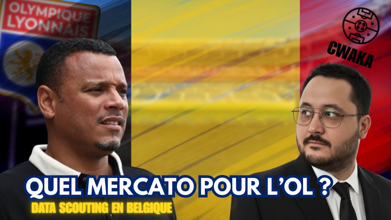 Mercato OL & Data Scouting : les meilleures pistes en Belgique.