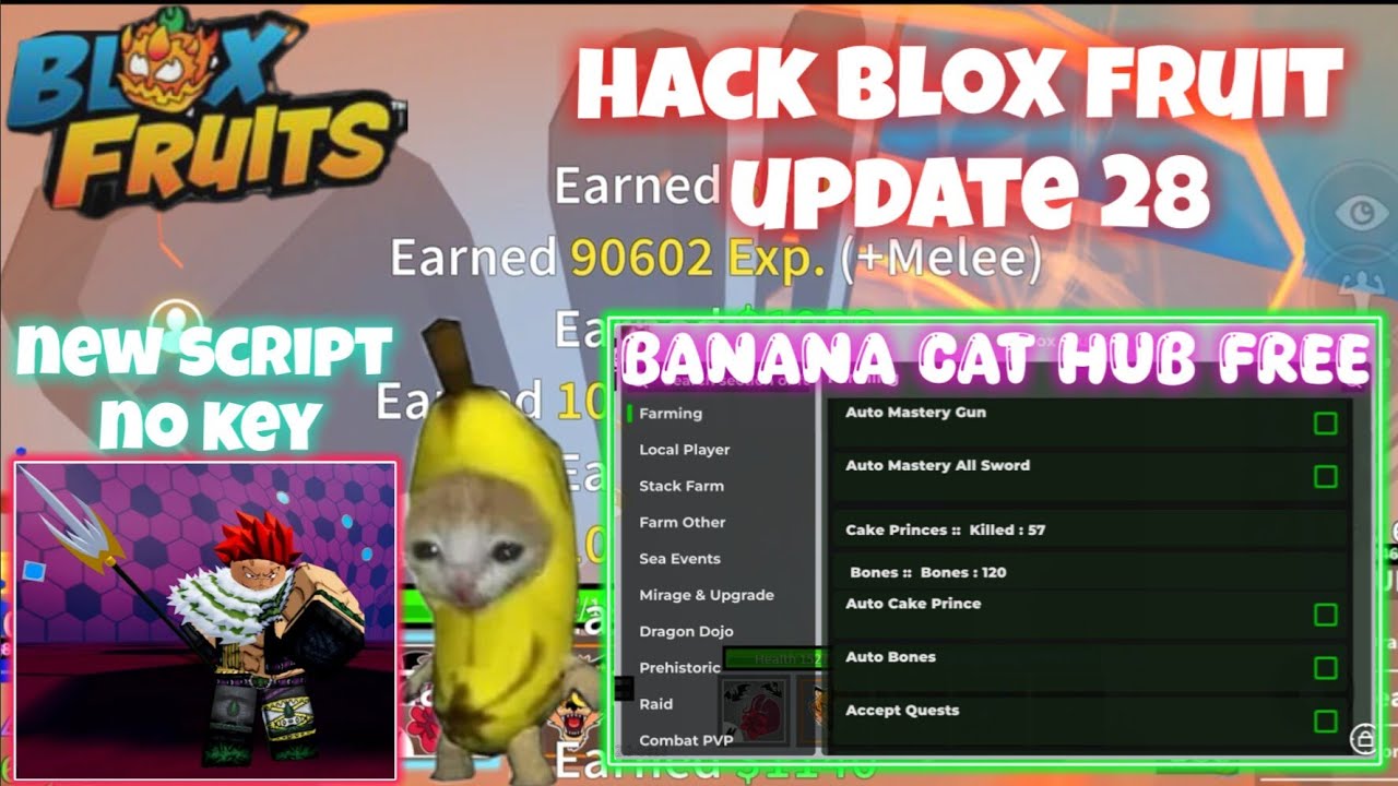 Hack blox fruit update 28 - Script Menu Banana Cat Hub Mới Siêu Ngon!