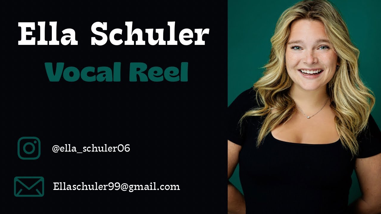 Ella Schuler Vocal Reel