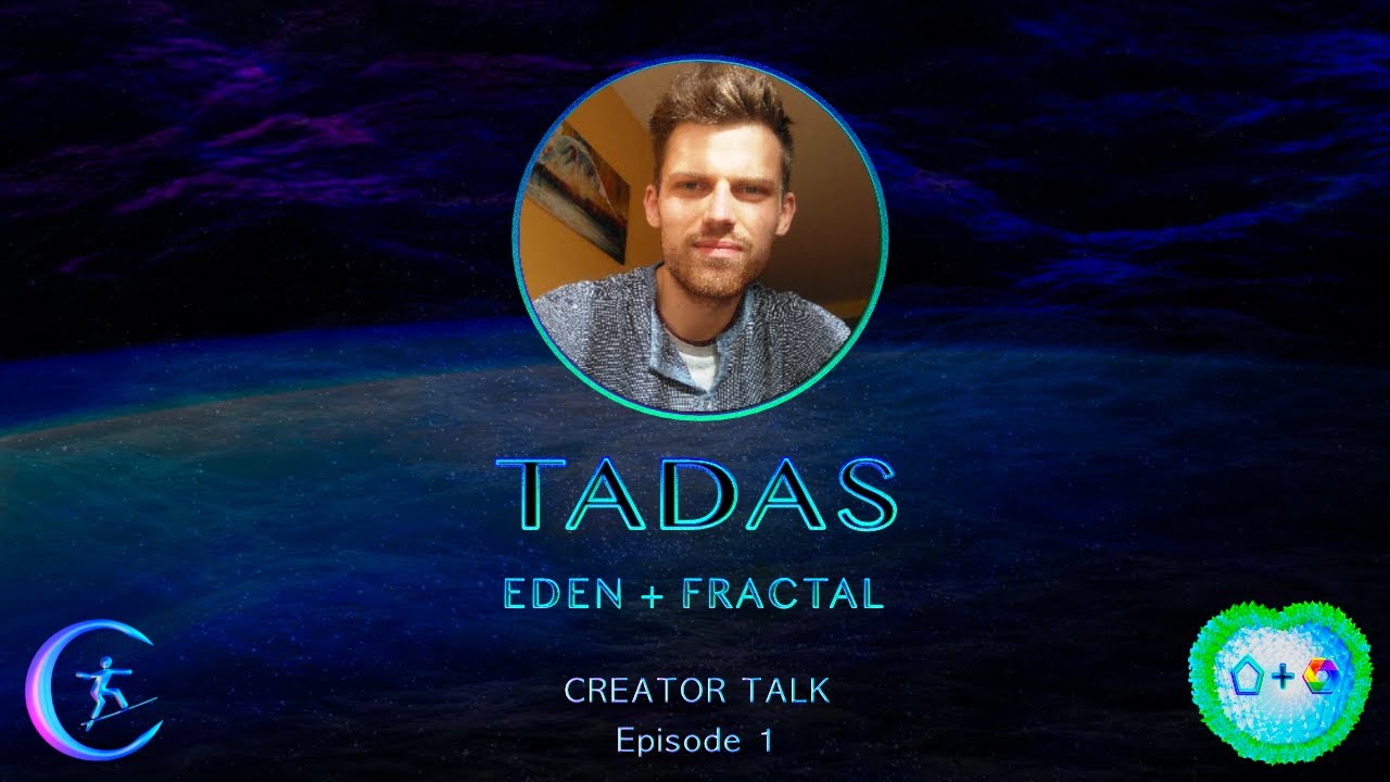 Tadas | Eden+Fractal