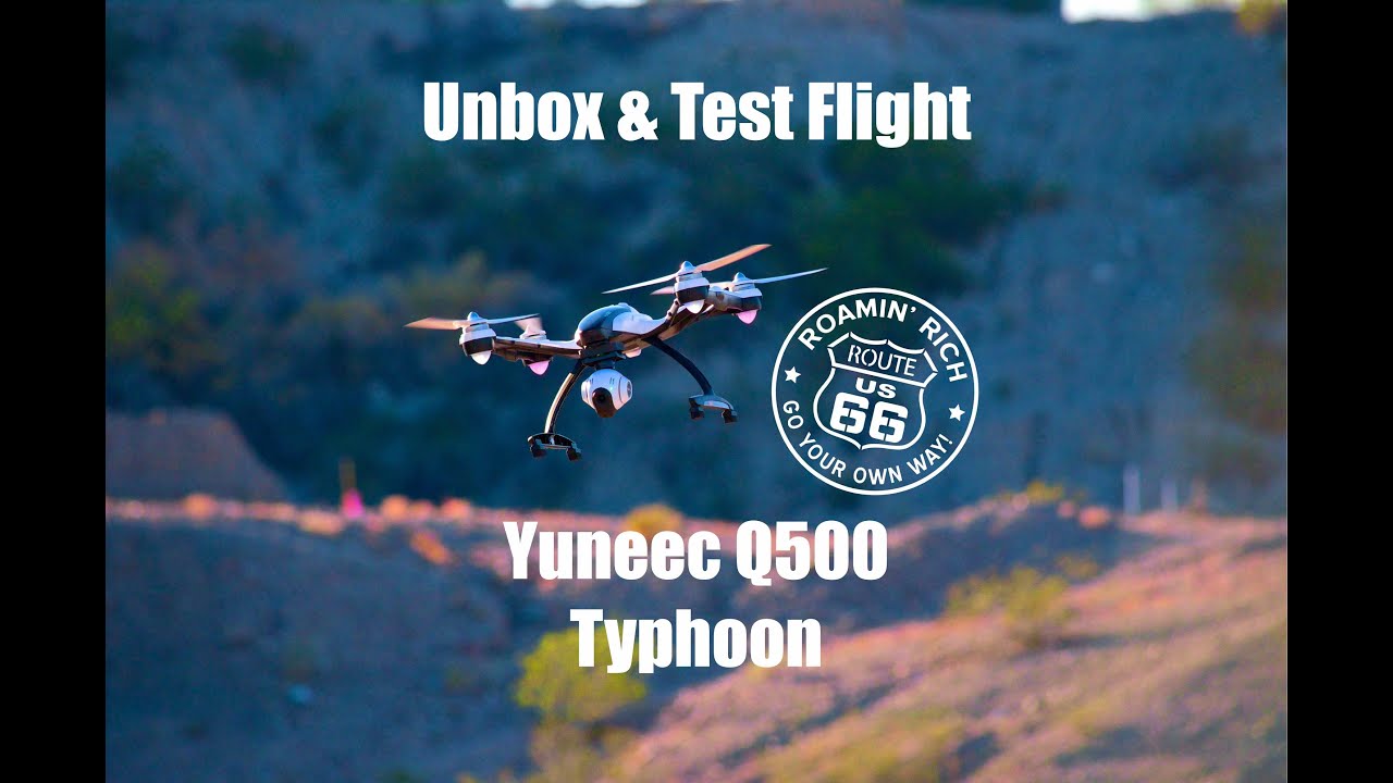Yuneec Q500 Typhoon Unboxing and Test Flight over Route 66 USA ENGLISH