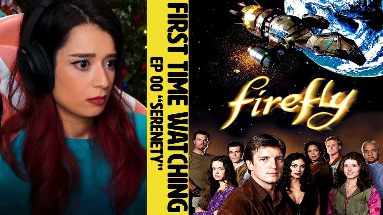 FIREFLY EP 00 - Serenity... is it worth the hype?!?! | First time watching, reaction & review