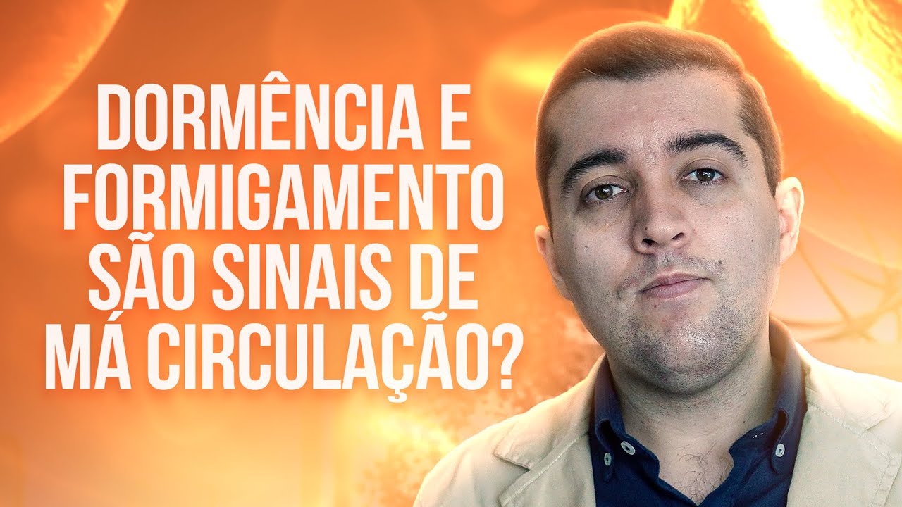 Dormência, queimação e formigamento nas pernas e nos dedos do pé é má circulação e melhora com AAS?