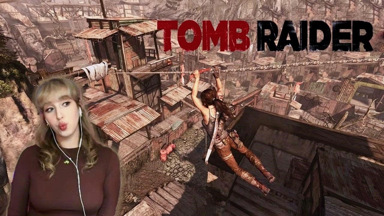 SHANTYTOWN | Tomb Raider - Part 4