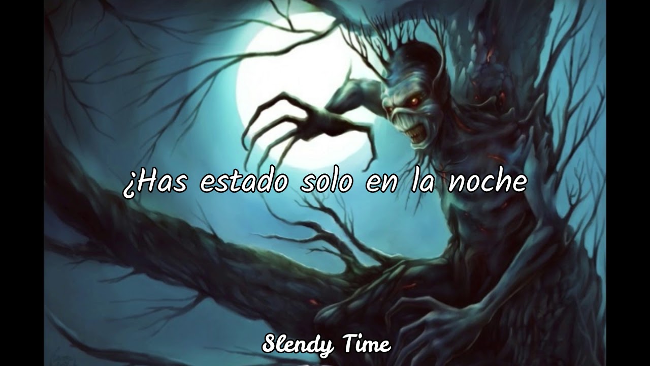 Fear of the dark - Iron Maiden//Sub. español