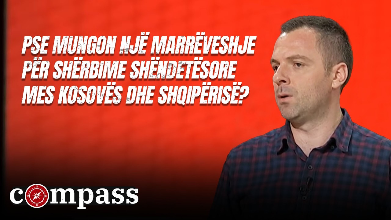 Pse mungon një marrëveshje për shërbime shëndetësore mes Kosovës dhe Shqipërisë?