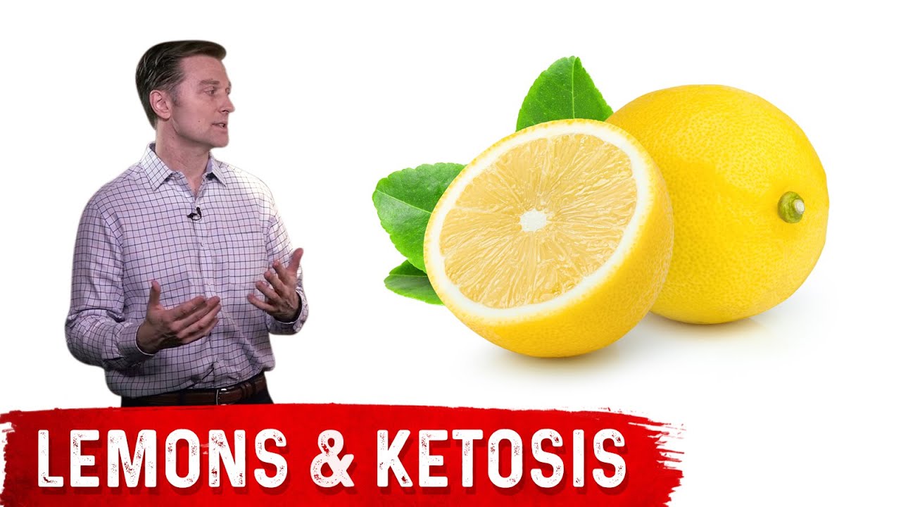 Lemons and Ketosis &ndash; Dr. Berg