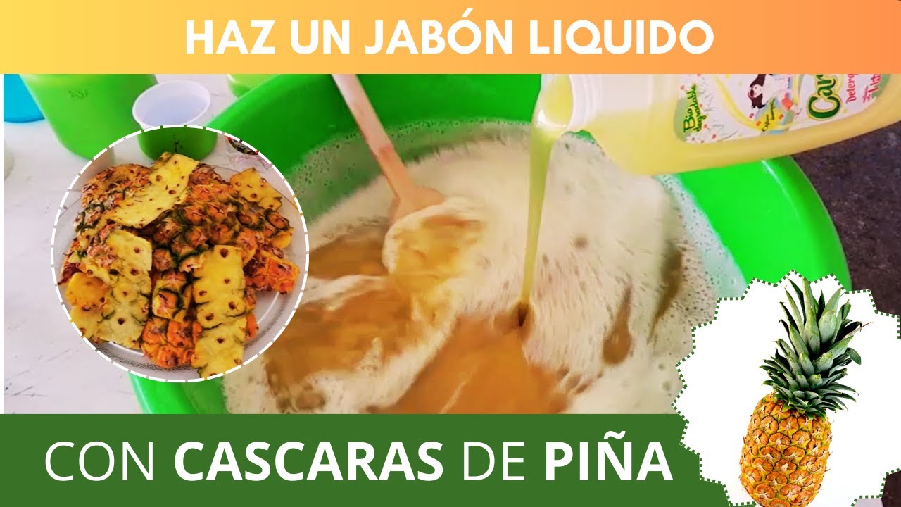 HAZ UN JABON CITRICO CON CASCARAS DE PIÑA!!!!