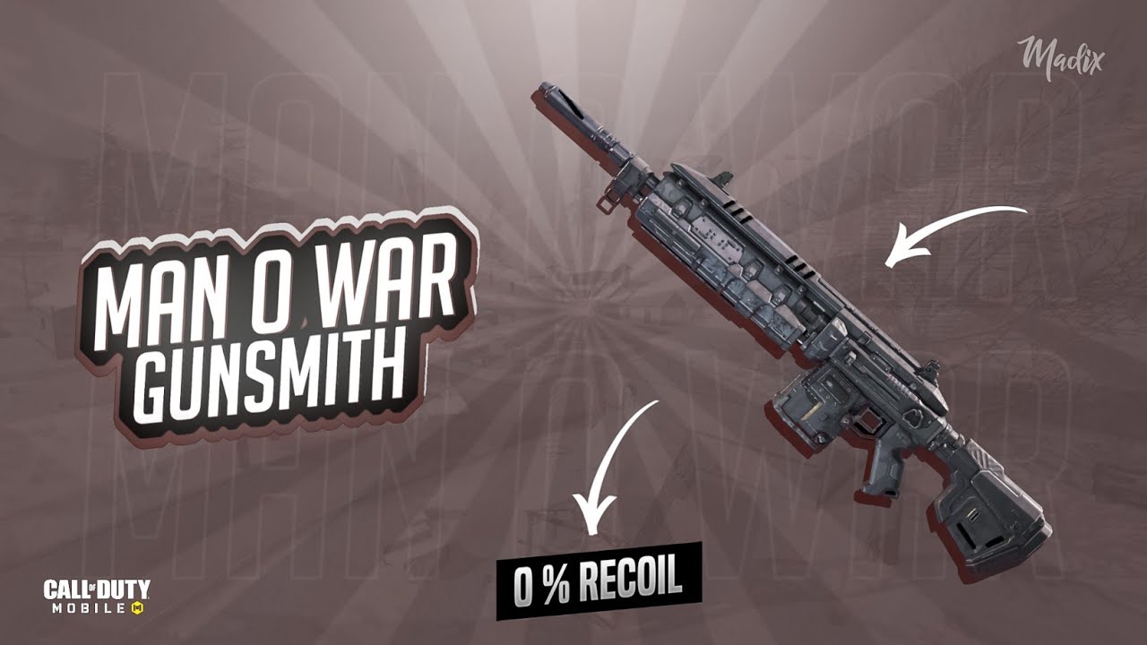 MAN O WAR gunsmith  | man o war best attachments  | 3 shot kill gun in cod mobile | ind madix
