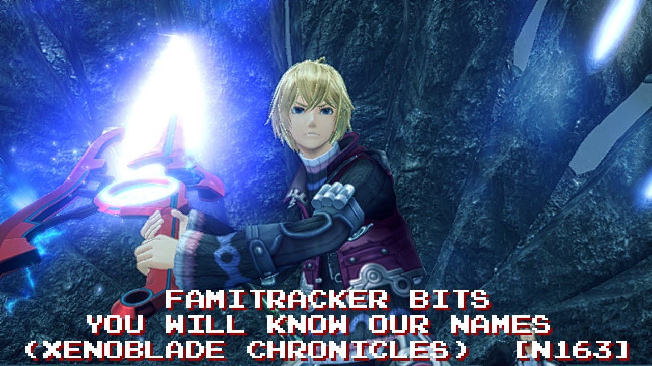 You Will Know Our Names (Xenoblade Chronicles) [8-bit, NES/N163]