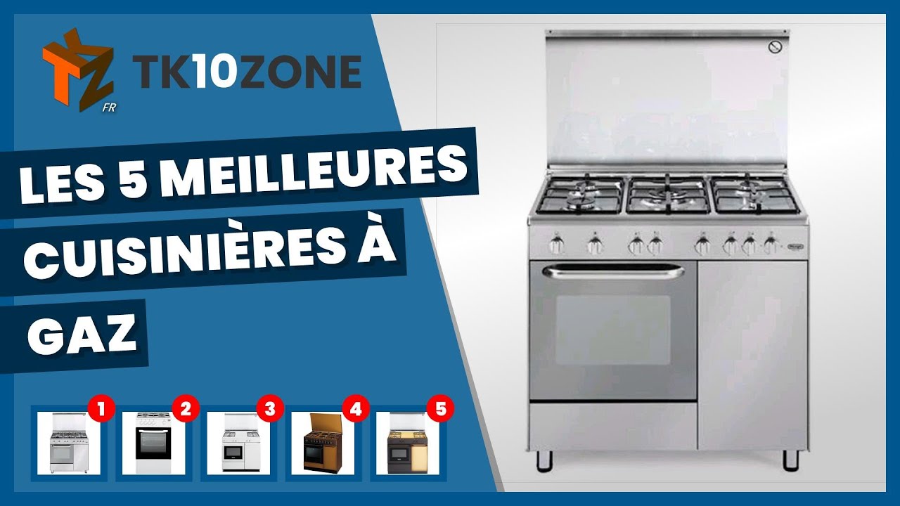 Les 5 meilleures cuisini&egrave;res &agrave; gaz
