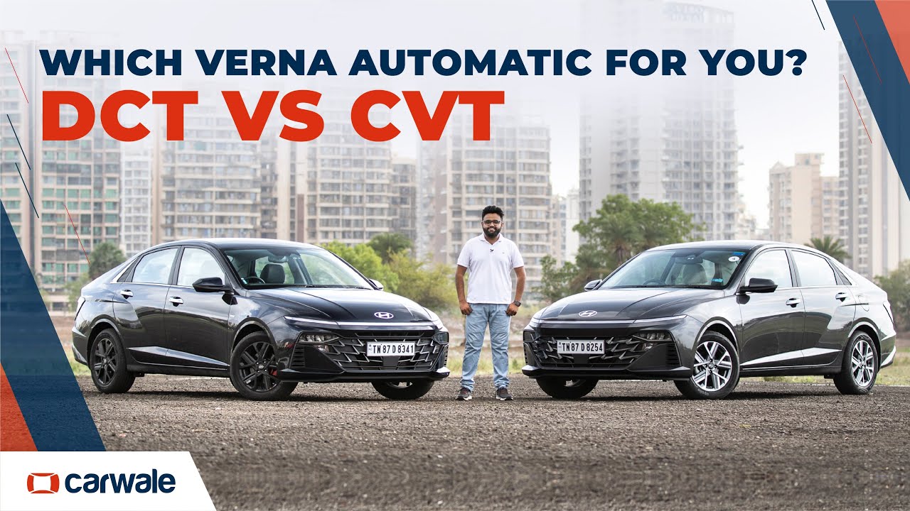 Hyundai Verna Turbo DCT vs Petrol CVT - Which Verna Automatic for You? | CarWale