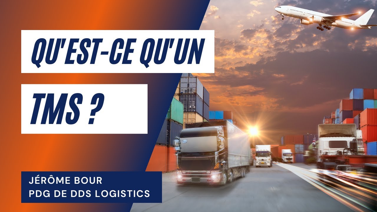 Qu'est ce qu'un logiciel TMS ? - DDS Logistics