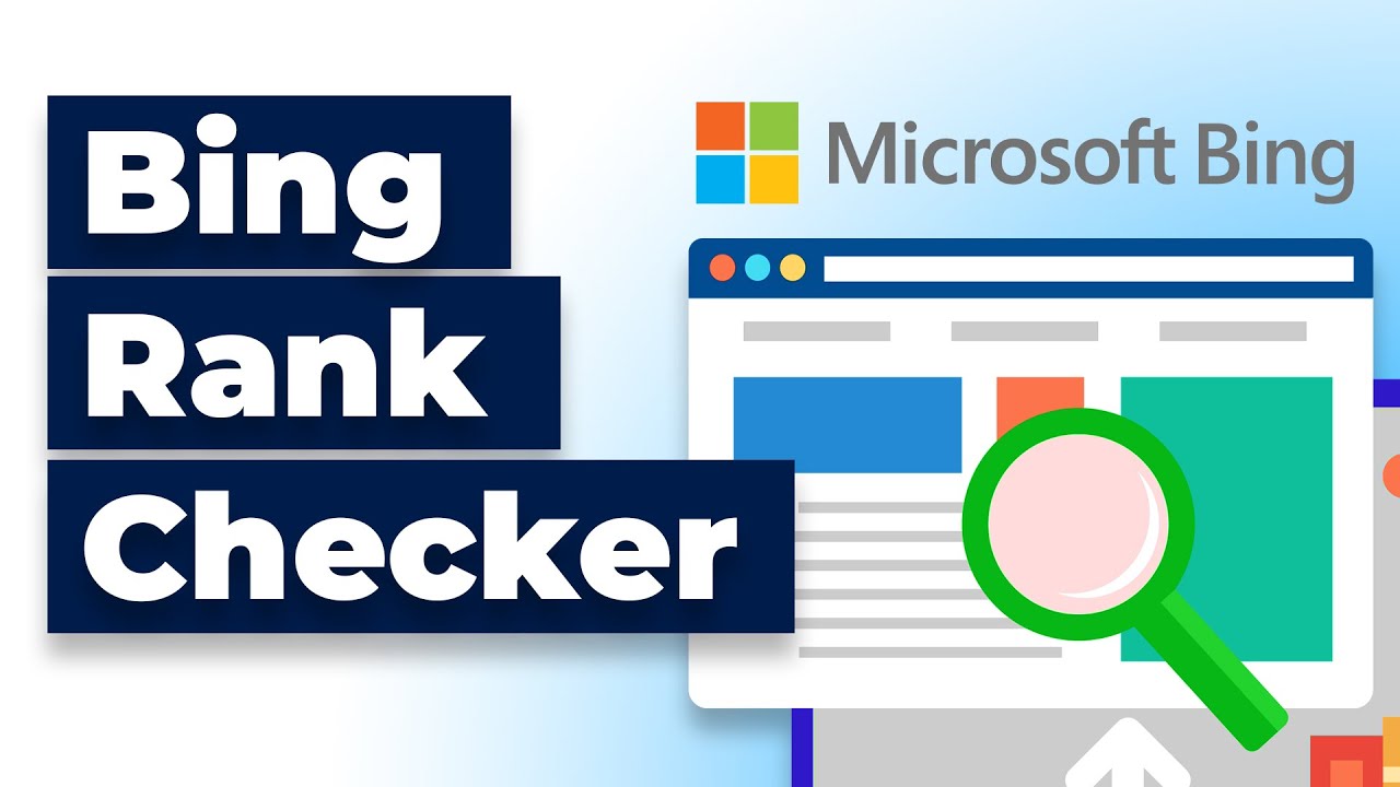 Bing Rank Checker: Free Bing SERP Checker Tool for SEO